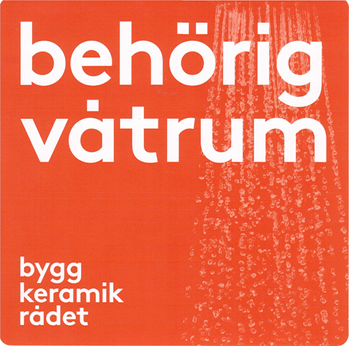 Behörig Våtrum, Byggkeramikrådet (BKR)
